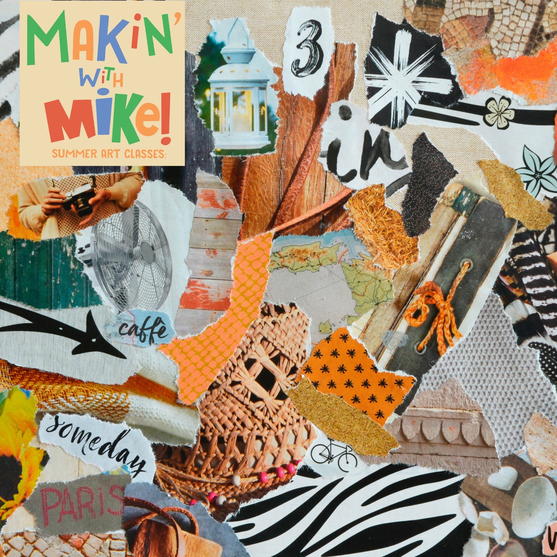 Makin' With Mike: Collage & Mixed Media — 7/14/26